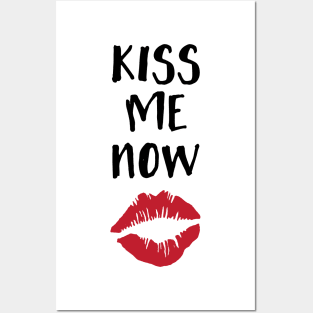 Kiss Me Now Posters and Art